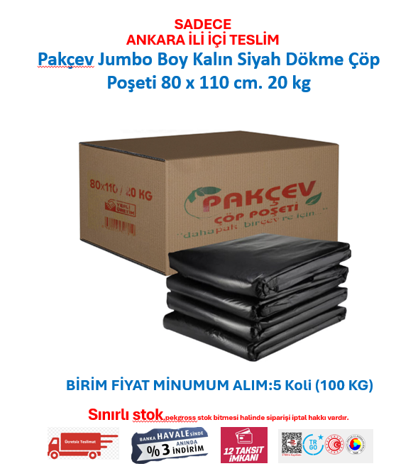 Pakçev Jumbo Boy Kalın Siyah Dökme Çöp Poşeti 80 x 110 cm. 20 Kgx5=100 Kg. t.01